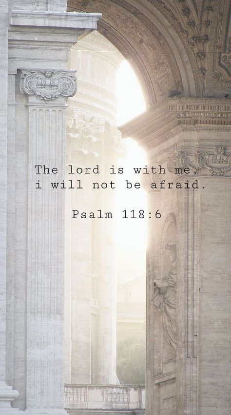 Psalm 140, Psalm 118 6, Psalm 122, Be Of Good Courage, Women Living Well, Psalm 86, Psalm 40, Psalm 31, I Am Not Afraid