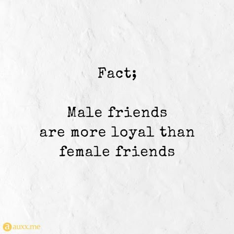 Female Friend Quotes, Male Friendship Quotes, Male Best Friend Quotes, Guy Friend Quotes, Male Best Friend, Male Friends, Guy Best Friend, Quotes Friendship, Best Friend Quotes For Guys