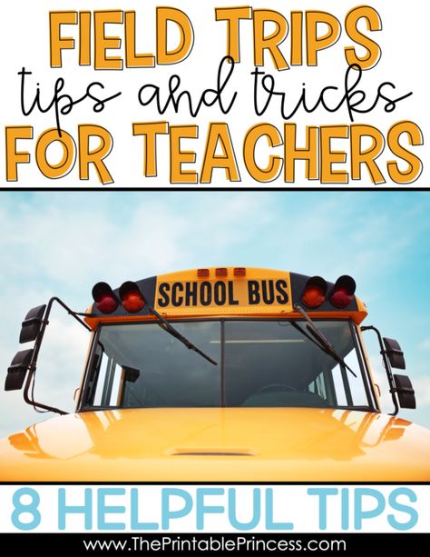 Field Trip Tips and Tricks for Teachers Field Trip Tips For Teachers, Field Trip Checklist Teachers, Prek Field Trip Ideas, Field Trip Preparation, Field Trip Essentials For Teachers, Field Trip Backpack, Field Trip Bus Ride Activities, What To Take On A School Field Trip, Field Trip Necessities