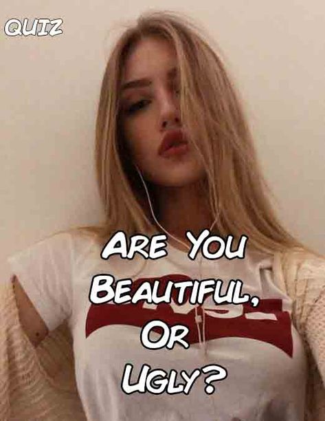 Hot Outfit Women Aesthetic, Ugly Blondes, How To Not Be Ugly Anymore, How Pretty Are You, How To Always Look Pretty, Outfits That Make You Look Attractive, Cute Or Hot Quiz, Hot Aesthetic Outfits, How To Be Hot Tips