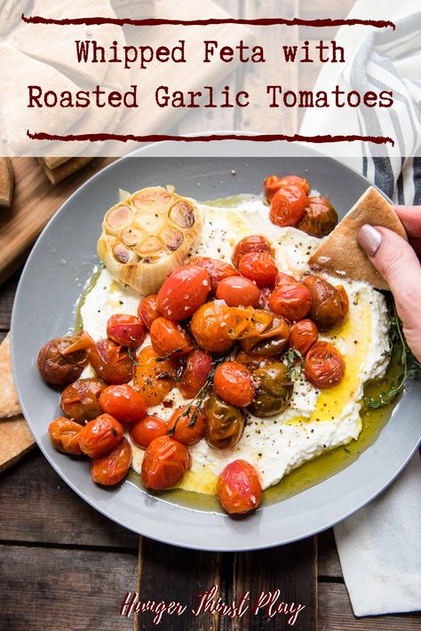 Whipped Feta Recipe, Cherry Tomato Appetizers, Hummus And Veggies, Blistered Cherry Tomatoes, Easy Roasted Garlic, Tomato Appetizers, Board Recipes, Card Night, Feta Recipe