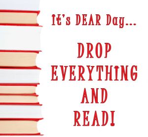 Dont Forget to Drop Everything and Read (DEAR) Today! | Red Apple Reading Express Drop Everything And Read Activities, National Reading Day, Drop Everything And Read Poster, Read When You Are Having A Bad Day, Don’t Read Too Much Into It, Drop Everything And Read, Beverly Cleary, Reading Day, National Days