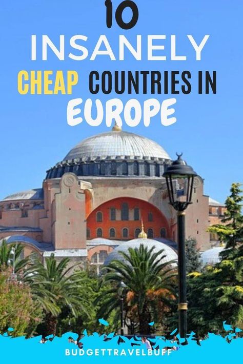 Top 10 Cheapest Countries To Visit In Europe In 2021 Cheap European Cities, Cheapest Countries To Visit, Countries To Travel, Cheap Countries To Travel, Cheap Places To Visit, Countries In Europe, Cheap Places To Travel, Eastern Europe Travel, European Cities