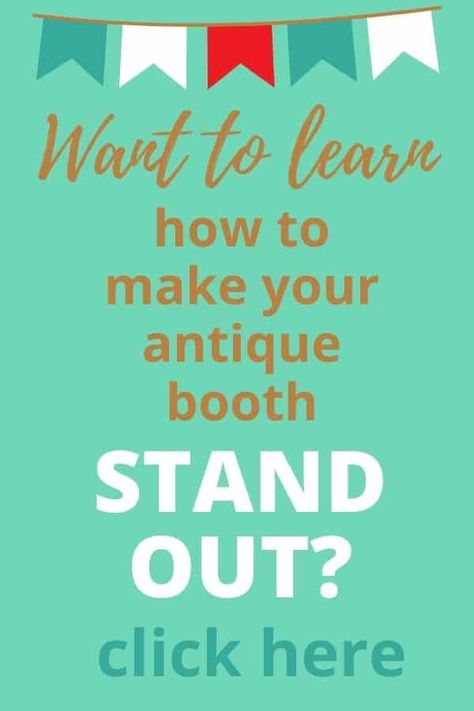 Make Your Antique Booth Stand Out Seasonally Antique Booth Items That Sell, Booth Ideas Vendor Flea Markets, Best Selling Antique Booth Items, Outdoor Flea Market Booth Ideas, Styling An Antique Booth, How To Start An Antique Booth, Antique Mall Booth Staging, Setting Up An Antique Booth, Flea Market Booth Staging