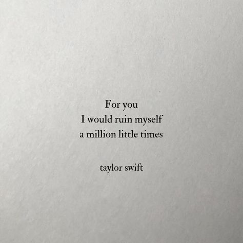 Taylor Swift Lyric Quotes, Quotes Pretty, Taylor Lyrics, Lyrics Aesthetic, Taylor Swift Lyrics, Taylor Swift Quotes, Deep Thought Quotes, Song Quotes, Pretty Lyrics