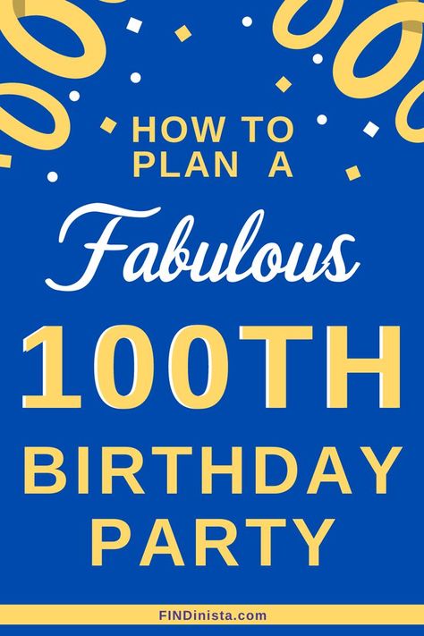 Wondering how to plan a 100th birthday party? Find the best hacks and tricks for an amazing 100th birthday celebration for women or men. Download the free planner today! 100 Year Old Birthday Party Favors, 100 Birthday Centerpieces, 100th Birthday Party Themes, 100 Years Old Birthday Party Ideas, 100 Year Old Birthday Party Decorations, 100th Birthday Party Table Decorations, 100th Birthday Centerpiece Ideas, 100 Years Birthday Party Ideas, Decorations For 100th Birthday Party