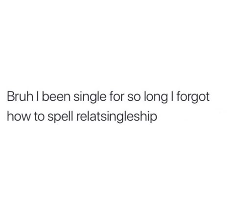 #single #lol I’m So Single Funny, Im Single But Not Available Quotes, Single Quotes Humor, Single Life Funny Quotes, Always Single Quotes, Single Life Quotes Relationships, So Single Quotes Funny, You Post Me I Post You You Act Single, Feeling Single In A Relationship Quotes