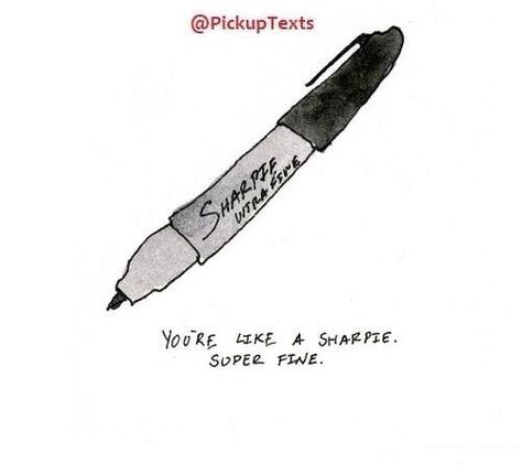 Pick up line #sharpie Cheesy Pickup Lines, Corny Pick Up Lines, Cheesy Pick Up Lines, Funny Pick Up Lines, 365 Jar, Pick Up Line Jokes, Funny Pick, Punny Cards, Pick Up Lines Cheesy