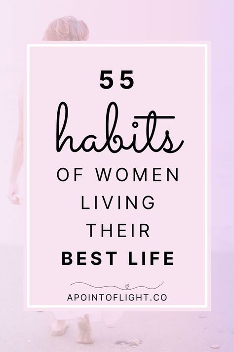 20 Habits Of People Who Dress Incredibly Well, Self Image Improvement, Habits For Happiness, How To Live My Best Life, Good Work Habits, Liz Whetstone, 21 Habits Of Lazy Women Who Always Have Clean Homes, How To Be Your Best Self Tips, Tips For Being Productive