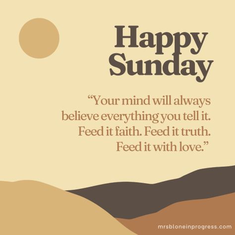 sunday best quotes Sunday Work Quotes, Have A Great Sunday Quotes, Sunday Motivation Quotes Positivity, Positive Sunday Quotes, Sunday Blessings Inspiration Quotes, Sunday Bible Quotes, Sundays Are For Quotes, It’s Sunday Quotes, Have A Blessed Sunday Quotes