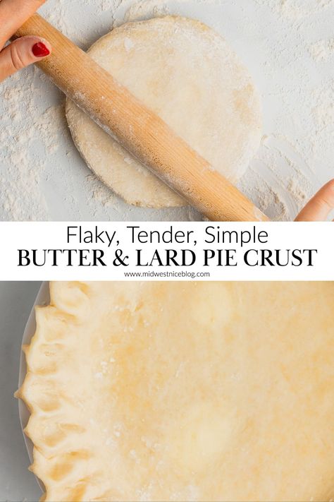 This butter and lard pie crust is tender, forgiving, and a perfect homemade recipe for beginner bakers that makes flaky crust every time! Flaky Pie Crust Recipe Butter, Lard Pie Crust Recipe, Pie Crust Recipe Butter, Recipe With Bisquick, Buttery Pie Crust Recipe, Lard Pie Crust, Lard Recipe, Pie Crust With Butter, Cherry Oatmeal Cookies