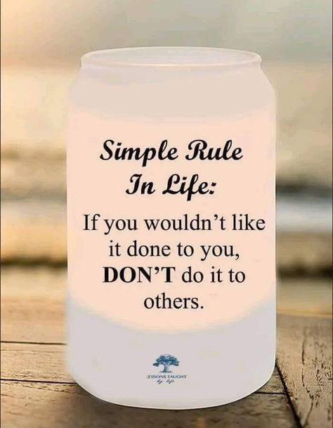 Do Unto Others Quotes, Christian Quotes About Life, Lessons Taught By Life, Do Unto Others, Be Humble, Birthday Wishes And Images, Scripture Pictures, Walmart Gift Cards, Simple Rules