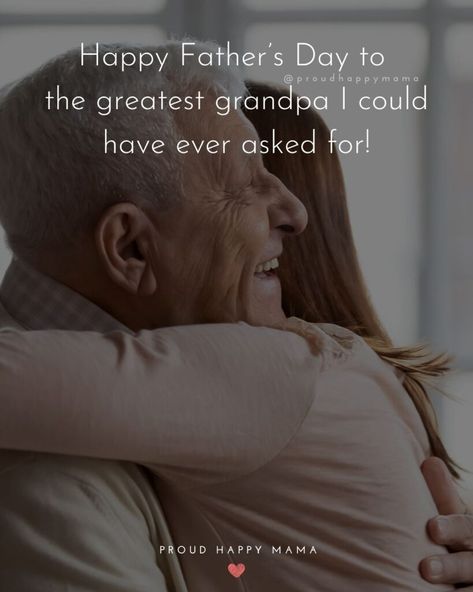 Quotes About Grandfathers, Quotes About Grandpas, Granddad Quotes, Best Grandpa Quotes, Miss You Grandpa Quotes, Quotes For Grandpa, Grandpa Sayings, Grandad Quotes, Grandparents Day Quotes