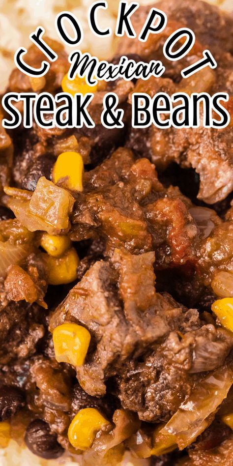 Crockpot Mexican Steak and Beans - Feels Like Home™ Steak In Crock Pot, Steak And Beans, Crockpot Steak Recipes, Beef Tips And Rice, Beef Chunks, Crockpot Mexican, Mexican Steak, Beef Cubed Steak, Crockpot Cube Steak