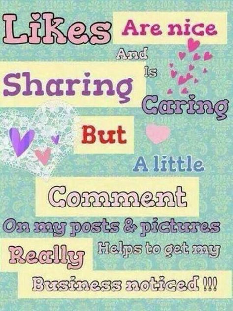 Sharing Is Caring Quotes, Support Small Business Quotes, Younique Party, Interactive Facebook Posts, Facebook Engagement Posts, Scentsy Consultant Ideas, Small Business Quotes, Body Shop At Home, Facebook Engagement