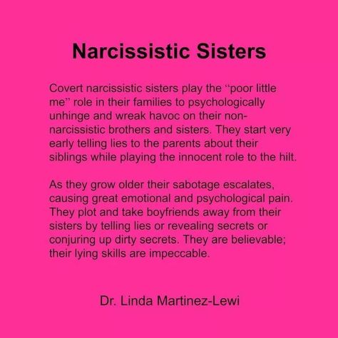 Toxic Sister, Narcissistic Sister, Covert Narcissistic, Toxic Friendships, Narcissistic Family, Telling Lies, Narcissism Relationships, Narcissistic Personality, Narcissistic Mother