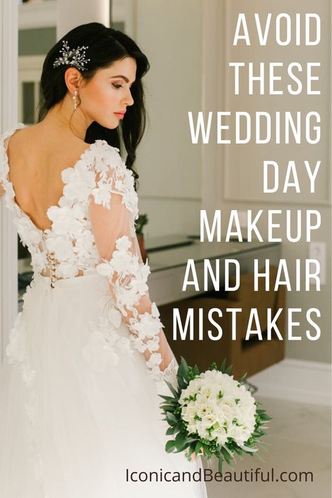 photo of bride with text that reads avoid these wedding day makeup and hair mistakes Different Wedding Makeup Looks, Clean Wedding Hairstyles, Diy Wedding Makeup The Bride, Retro Wedding Makeup, Wedding Day Makeup For Bride, Hair Or Makeup First, Bride Makeup Ideas, Fall Bridal Makeup, Wedding Beauty Plan