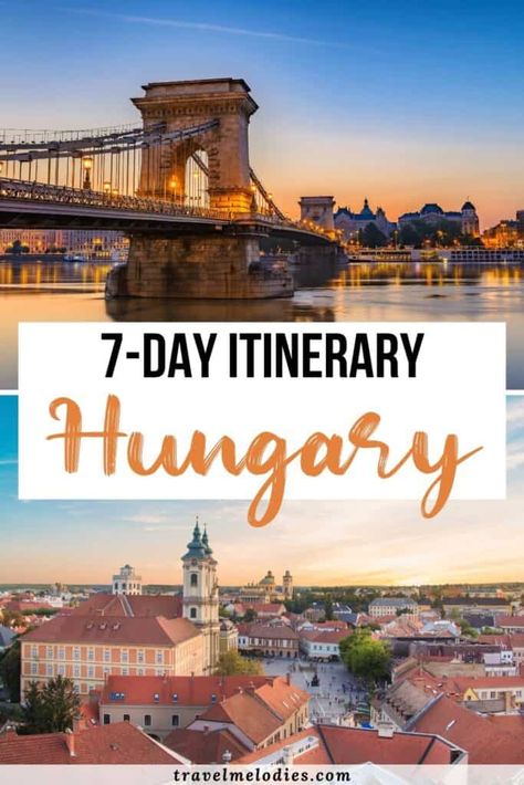 Hungary Itinerary: How to Spend 7 Days in Hungary - Travel Melodies Hungary Itinerary, Hungary Travel, Budapest Travel, Buda Castle, Architecture Landmark, Danube River, Visit Europe, Europe Travel Destinations, Budapest Hungary