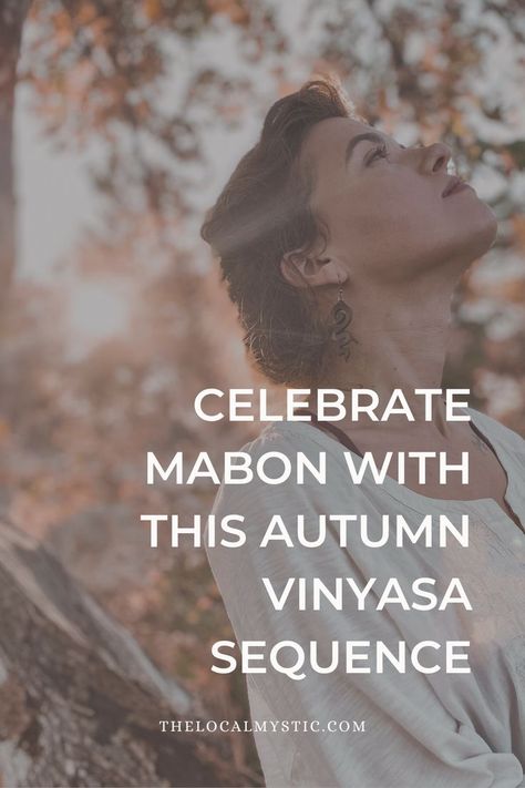 Fall Equinox Meditation, Fall Equinox Yoga Sequence, Fall Equinox Rituals, Celebrate Mabon, Autumn Yoga, Pagan Holidays, Yoga Flow Sequence, Yoga Themes, Autumnal Equinox