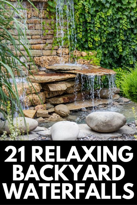 Small Yard Ponds With Waterfall, Patio Waterfall Ideas, Tall Water Features In The Garden, Small Pond Waterfall Ideas, Pond And Waterfall Ideas, Small Backyard Waterfall Ideas, Yard Waterfall Ideas, Corner Waterfall Backyard, Backyard Pond Waterfall