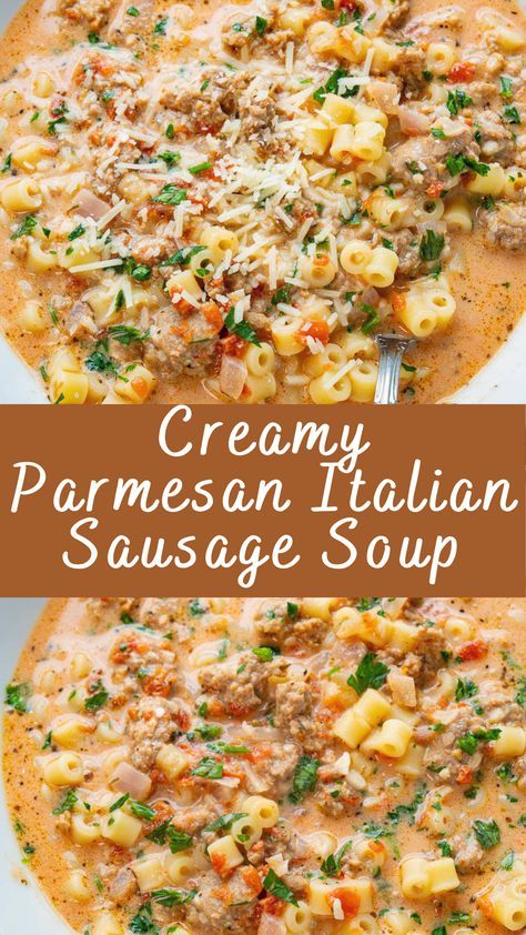 Creamy Parmesan Italian Sausage Soup Recipe | Cheff Recipes