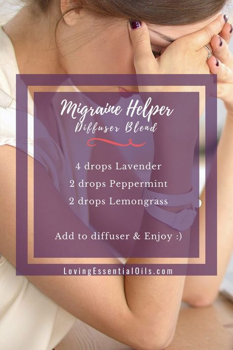 Migraine Helper - Essential Oil Blend For Headaches by Loving Essential Oils Essential Oil Blends Headache, Diffuser Blends For Migraines, Essential Oil Recipes Diffuser Headache, Diffuser Blends Headache, Essential Oil Diffuser Blends For Headache, Diffuser Migraine Blend, Doterra Headache Blend Diffuser, Oil Blend For Headaches, Headache Oil Diffuser Blend