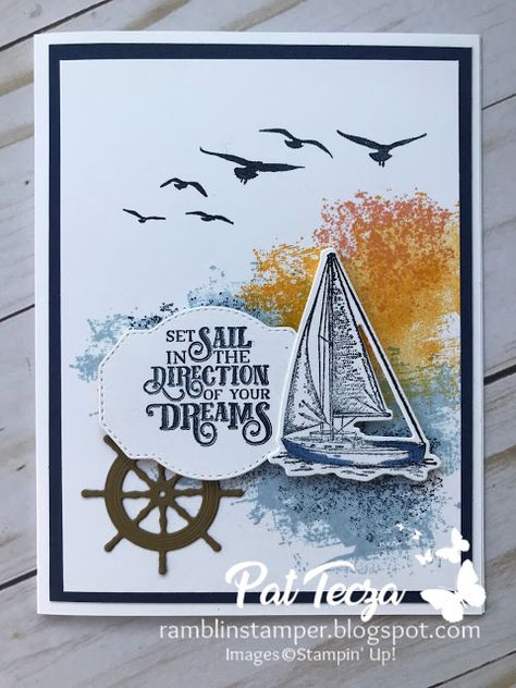 Ramblin' Stamper: Set Sail in the Direction of Your Dreams #PP491 Lighthouse Cards, Boat Card, Cards Masculine, Nautical Cards, Beach Cards, Make Your Own Card, Masculine Birthday Cards, Birthday Cards For Men, June 3rd