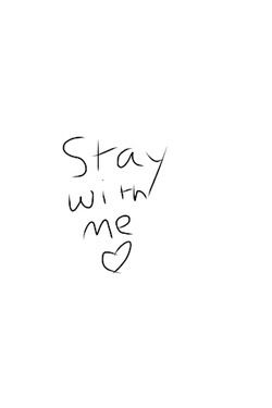 Stay with me ♡ Sam Smith Tumblr, Song Quotes, Lyric Quotes, Fina Ord, Song Lyric Quotes, Stay With Me, Me Too Lyrics, Sam Smith, Clear Your Mind