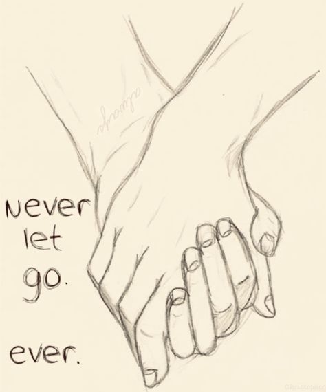 always holding hands... Two Holding Hands Drawing, How To Draw People Holding Hands, Hands Drifting Apart, Friends Holding Hands Drawing, Love Hands Drawing, Holding Hands Quotes Short, Things To Draw For Your Girlfriend, Hand Holding Sketch, Holding Hands Drawing Reference