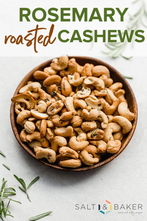 Cashew Roasted Recipe, Savory Cashew Recipes, Salted Cashews Roasted, Peanut Appetizers, Rosemary Cashews Barefoot Contessa, Rosemary Roasted Cashews, Christmas Cashews, Cashew Recipes Snacks, Roasted Cashew Recipes