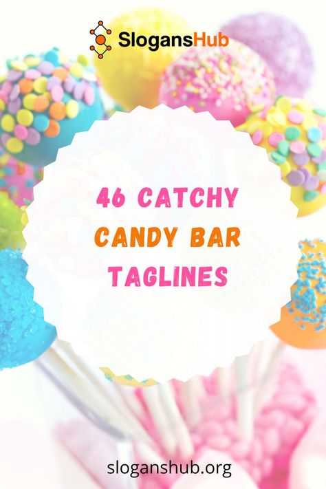 Candy Campaign Ideas, Candy Word Poster Ideas, Candy Bar Quotes, Candy Sayings, Candy Bar Ideas Sayings, Candy Bar Sign Ideas, Cute Candy Sayings, Candy Campaign Slogans, Bar Slogans