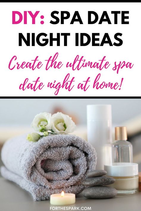 spa date night Massage Diy At Home, Spa Day For Men At Home, Home Massage Ideas, Massage At Home Ideas, Spa Date Night Ideas, Home Spa Date Night, At Home Massage Date Night Set Up, Massage At Home Romantic, Spa Night For Boyfriend