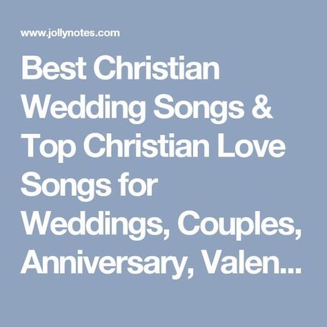 Christian Love Songs For Weddings, Wedding Ceremony Christian, Christian Love Songs, Mother Son Wedding Songs, Christian Wedding Songs, Dj Playlist, Songs Christian, Wedding Songs Reception, Wedding Love Songs