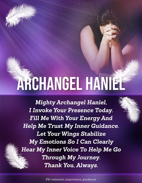 Angel Haniel, All Archangels, Archangel Haniel, Prayer For Success, Arch Angels, Psychic Development Learning, Guardian Angels Prayer, Angel Therapy, Arch Angel