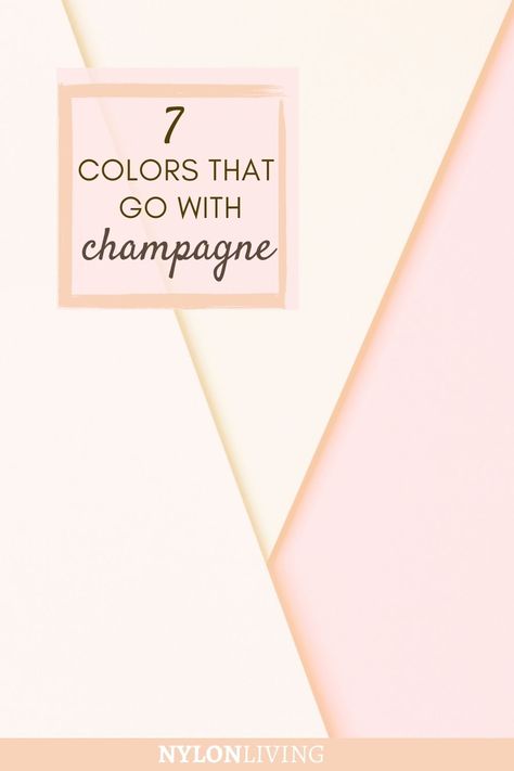 Looking for colors go well with the color champagne? A champagne color scheme goes well with other neutral colors like cream, off-white, beige and black. Other colors that go with champagne include earth tone colors, blues/greens and pastel colors. One of our champagne color palettes will appeal to you! A champagne color aesthetic is elegant and feminine. Also, a champagne color palette colour schemes signals understated luxury. and adds a bit of interest to nude color palette colour schemes. Champagne Tones Color Schemes, Champagne Color Bedroom Ideas, Colors That Go With Champagne, Champagne Pink Color Palette, Champagne Color Palette Wedding Colour Schemes, Champagne Color Aesthetic, Champagne Paint Color, Champagne Colour Palette, Champagne Color Scheme