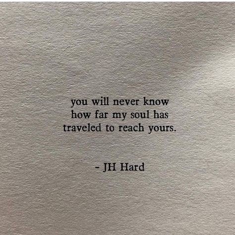 Words Worth, Soul Quotes, Some Words, Romantic Quotes, Poetry Quotes, Love Poems, Note To Self, Pretty Words, Your Soul