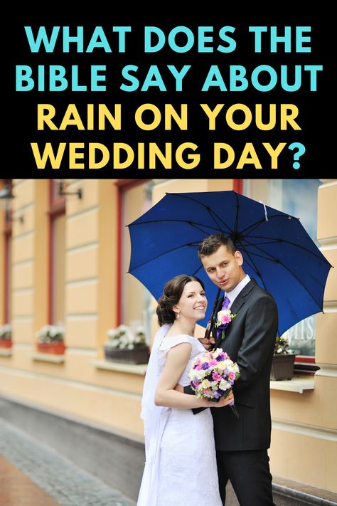 What does the Bible say about rain on your wedding day? Rain On Wedding Day Quotes, Rain On Wedding Day, Wedding Day Quotes, About Rain, Rain Quotes, Serene Garden, Wedding Quote, Let's Pray, Rainy Wedding