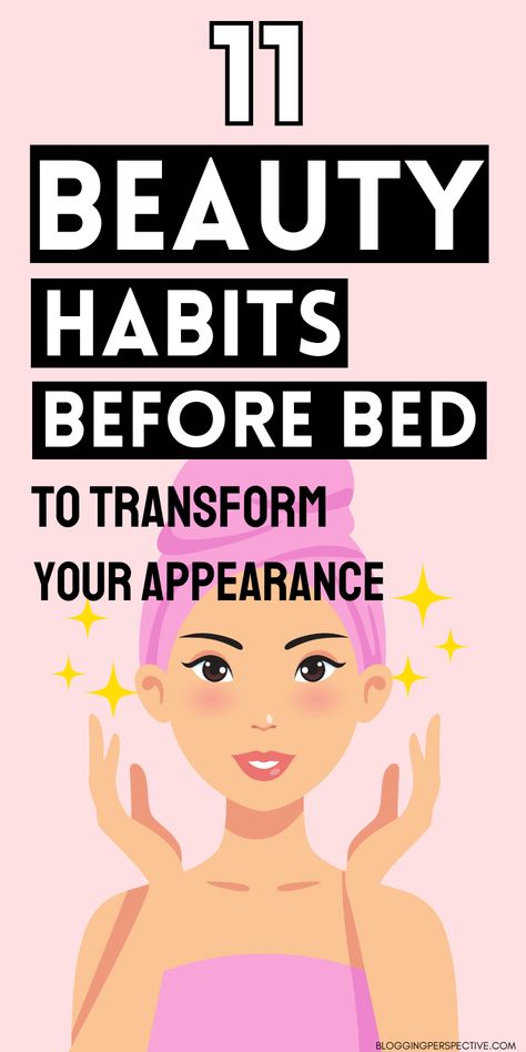 Natural Beauty Tips, Evening Skin Care Routine, Haut Routine, Night Time Skin Care Routine, Skincare Routines, Beauty Habits, Beauty Routine Tips, Skin Care Solutions, Daily Habits