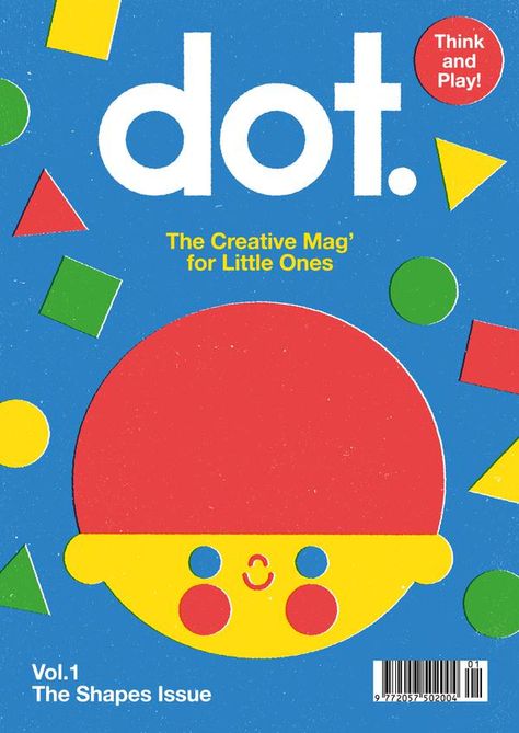 Dot, issue 1 Kids Magazines, Kids Magazine, Magazine Images, Drawing Activities, Magazines For Kids, Up Book, Kids Boutique, Learning Through Play, Kids Reading