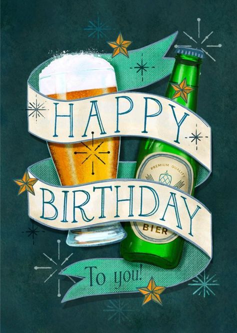 Bakery Printables, Happy Birthday Beer, Birthday Man, Happy Birthday Illustration, Happy Birthday Man, Birthday Men, Birthday Cards For Brother, Birthday Wishes Flowers, Birthday Wishes Greetings