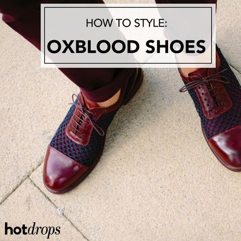 Everything you need to know about what to wear with oxblood shoes #trending #oxblood #oxbloodshoes #styletips Oxblood Shoes Men Outfit, Classic Burgundy Oxfords With Red Sole, Burgundy Leather Oxfords With Red Sole, Luxury Burgundy Oxfords, Burgundy Shoe, Burgundy Oxford Shoes, Luxury Burgundy Oxfords Goodyear Welted, Burgundy Shoes Outfit, Shoes Outfit Ideas