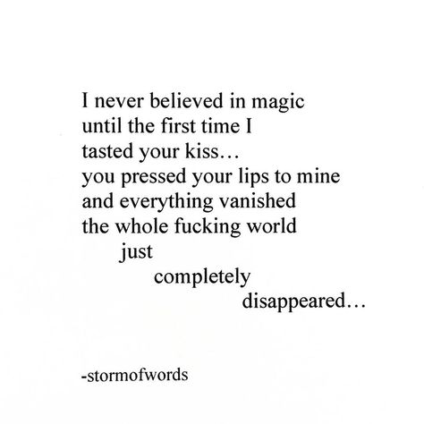 Brett L. - Asheville, NC on Instagram: “How to Make the World Disappear… * * #stormofwords #poetsofinstagram #poetrycommunity #poetry #poet #writer #writersofinstagram #love…” First Time Quotes, Time Quotes, Believe In Magic, Kissing Him, Asheville Nc, Asheville, Relationship Goals, First Time, The First