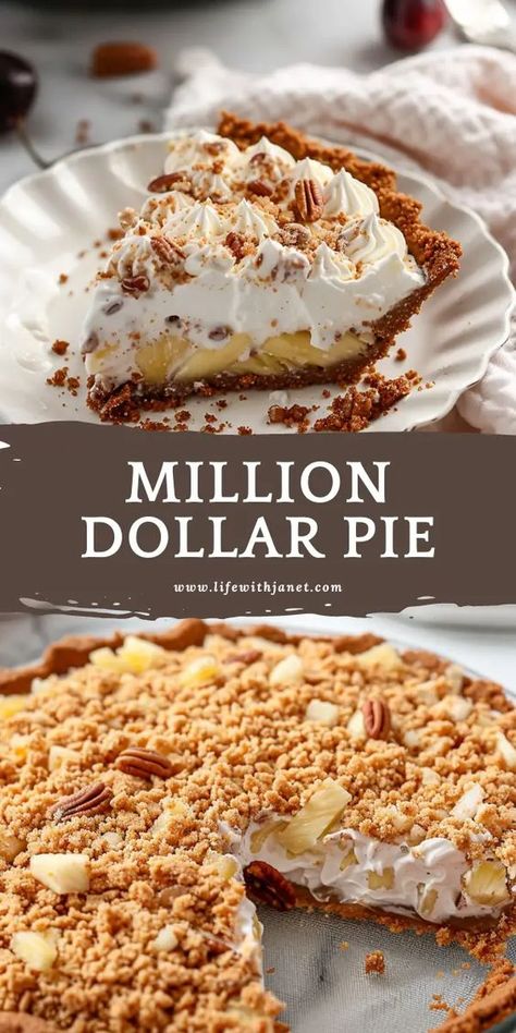 Million Dollar Pie Million Air Pie, Contest Winning Pie Recipes, Millionaire Pie With Cream Cheese, Billionaire Pie, Dixie Pie, Million Dollar Pie, Summer Pies, Award Winning Pies, Millionaire Pie