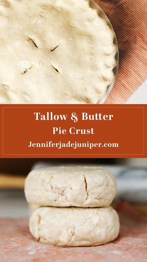 How to Make a Tallow (or lard) and Butter Pie Crust - Jennifer Jade Juniper Pie Crust With Tallow, Lard And Butter Pie Crust, Beef Tallow Pie Crust Recipe, Tallow Pie Crust, Beef Tallow Pie Crust, Pie Crust Lard, Pie Crust Made With Lard, Pie Crust With Lard, Lard Pie Crust Recipe