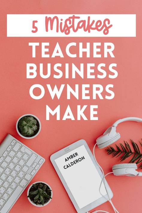 Small business mistakes owners make and to avoid when running your teachers pay teachers business. These TPT seller tips will help you learn the mistakes so that you can avoid them. If you want to become a TPT seller, keep these tips and ideas in mind. Teacher Business, Teachers Are The Real Influencers, Selling On Tpt, Tpt Teacher Pay Teachers My Purchases, Tpt Seller Tips, How To Start A Tutoring Business, Business Mistakes, Tpt Seller, Teachers Pay Teachers Seller