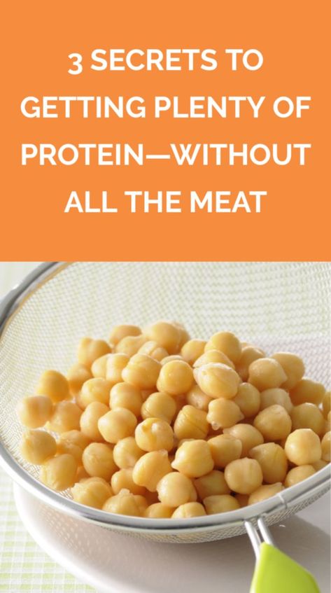 3 Secrets to Getting Plenty of Protein—Without All the Meat | There are lots of way to get the protein your body needs, without visiting the butcher counter. None Meat Protein, Non Meat High Protein Foods, Best Way To Get Protein Without Meat, High Protein Non Meat Foods, How To Get Protein Without Meat, Nonmeat Protein Sources, Ways To Get Protein Without Meat, Meat Alternatives Recipes, Protein Meals Without Meat