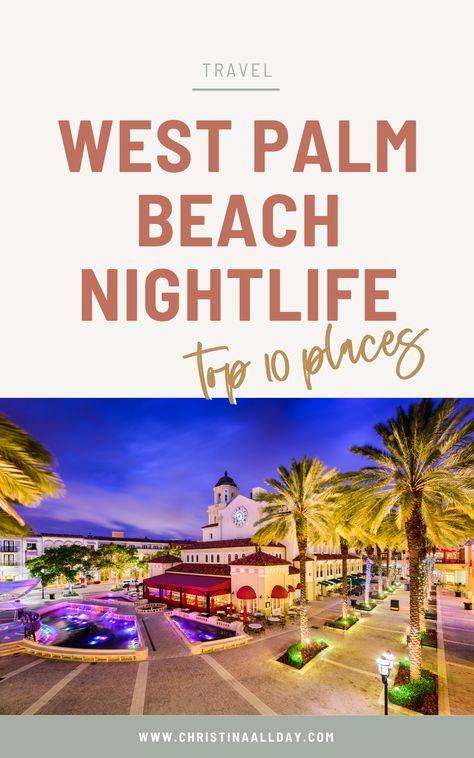 Read this post for the Best Spots for Nightlife in West Palm Beach Florida | Follow me @christinaallday #westpalmbeach #floridanightlife West Palm Beach | West Palm Beach Florida | West Palm Beach Things to do | West Palm Beach Restaurants | West Palm Beach Florida Restaurants | Best bars West Palm Beach | bars in West Palm Beach | West Palm Beach Florida Bars | West Palm Beach nightlife | West Palm Beach Florida night life | West Palm Beach date night | Florida night out | Florida night life West Palm Beach Florida Restaurants, West Palm Beach Nightlife, West Palm Beach Restaurants, Palm Beach Restaurants, Florida Night, Beach Sand Castles, Divorce Celebration, Beach Date Night, Downtown West Palm Beach