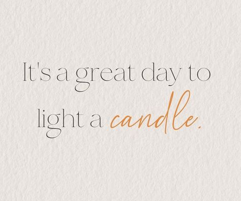 Candle Blower Outer Quote, Candle Business Captions For Instagram, Fall Candle Quotes, Candles Aesthetic Quotes, Candle Business Post Ideas, Light A Candle Quotes, Candles Captions, Candle Quotes Inspiration Beautiful, Christmas Candle Quotes