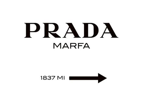 Prada Marfa Sign, Marfa Prada, Prada Poster, Posters Decor, Tiger Poster, Prada Marfa, Gossip Girls, Museum Fashion, Gallery Wall Inspiration