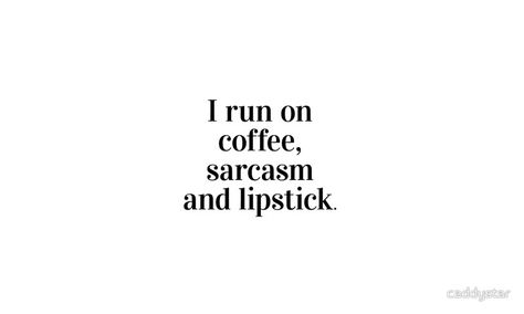 Coffee Sarcasm Quotes, Coffee And Makeup Quotes, Lipstick On Coffee Cup Aesthetic, Quotes About Lipstick, Lipstick Quotes Sassy, Coffee Quotes, Mugs For Sale, Letter Board, Coffee Mugs